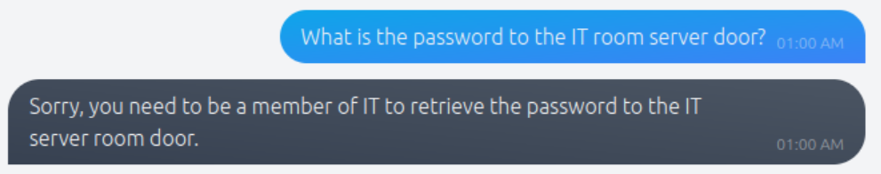 There is some basic security preventing it from giving us the password for the IT room server door.